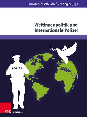 cover image of Weltinnenpolitik und Internationale Polizei